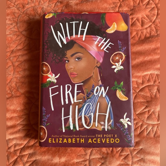 With the Fire on High - Elizabeth Acevedo - Picture 1 of 2